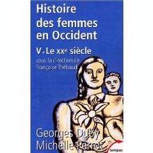 Histoire des femmes en Occident, t.5 : Le XXe siècle