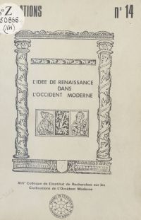 L'Idée de Renaissance dans l'Occident moderne