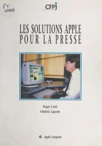 Les solutions Apple pour la presse