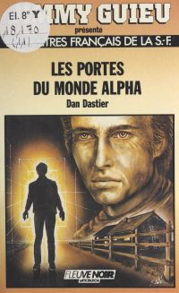 Les portes du monde Alpha