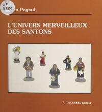 L'univers merveilleux des santons