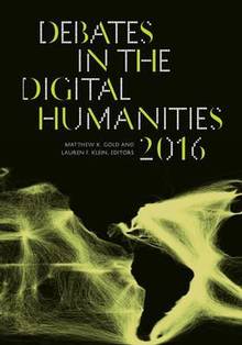 Debates In The Digital Humanities 2016