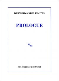 Prologue et autres textes