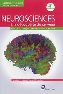 Neurosciences : à la découverte du cerveau 4ème ed.