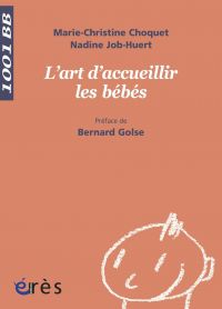 Art d'accueillir les bébés -L'- 1001 bb n°130