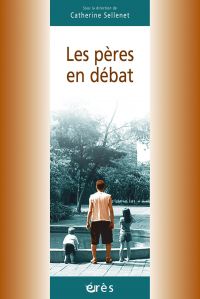 Les pères en débat