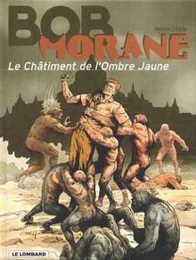 Bob Morane Châtiment de l'Ombre Jaune (tome 34)