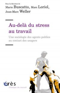 Au-delà du stress au travail