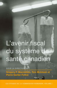 L' Avenir fiscal du système de santé canadien