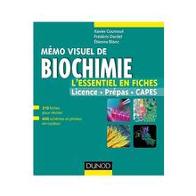 Mémo visuel de biochimie : l'essentiel en fiches : licence, prépas, Capes