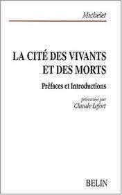 CITÉ DES VIVANTS ET DES MORTSde Michelet