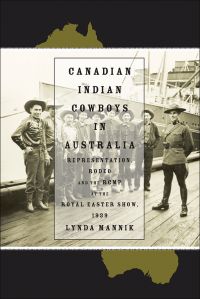 Canadian Indian Cowboys in Australia