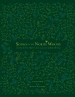 Songs of the North Woods as sung by O.J. Abbott and collected by Edith Fowke
