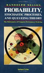 Probability, stochastic processes and queueing the