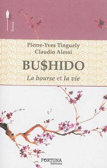 Bushido, Vol. 1, La bourse et la vie