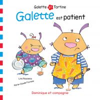 Galette est patient