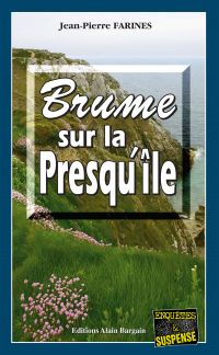 Brume sur la Presqu'île