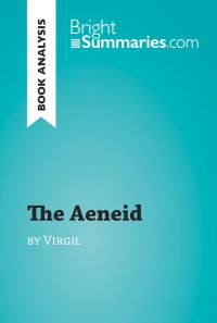 The Aeneid by Virgil (Book Analysis)