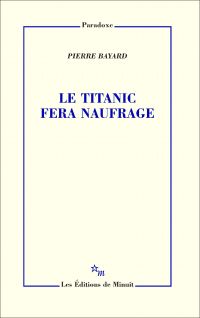 Le Titanic fera naufrage