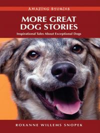 More Great Dog Stories