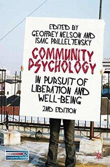 Community Psychology: In Pursuit of Liberation, and Well-Being