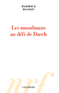 Les musulmans au défi de Daech 