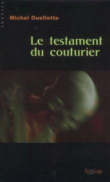 Testament du couturier (Le)