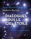 Dialogues sous le ciel étoilé