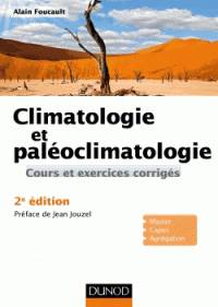 Climatologie et paléoclimatologie : cours et exercices corrigés 