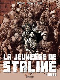 La jeunesse de Staline, vol. 1 : Sosso