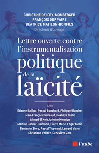 Lettre ouverte contre l'instrumentalisation politique de la laïcité