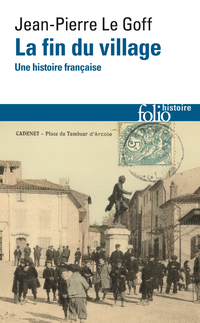 La fin du village : une histoire française