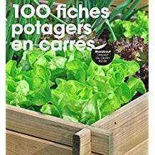 100 fiches potagers en carrés