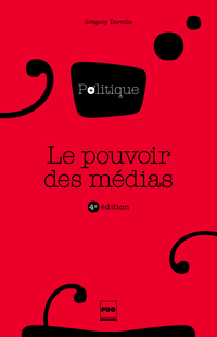 Le pouvoir des médias : 4e édition