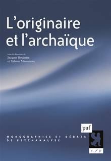 L'originaire et l'archaïque