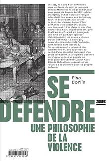 Se défendre : une philosophie de la violence