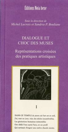 Dialogue et choc des muses : Représentations croisées des pratiqu