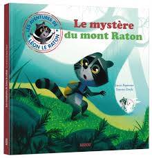 Les aventures de Léon le raton Le mystère du mont Raton