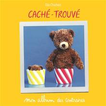 Caché-trouvé : mon album des contraires