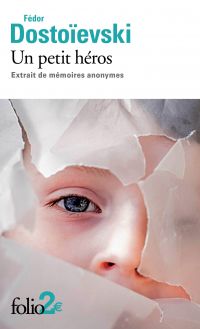 Un petit héros : extrait de mémoires anonymes