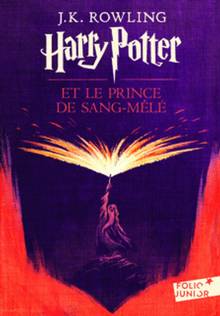 Harry Potter Volume 6, Harry Potter et le prince de Sang-Mêlé 