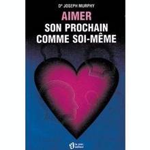 Aimer son prochain comme soi-même