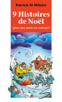 9 histoires de Noël (plus une autre en cadeau!) 