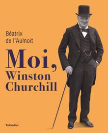 Moi, Winston Churchill