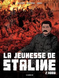 La jeunesse de Staline, vol. 2 : Koba