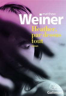 Heather, par-dessus tout