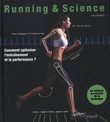 Running & science : comment optimiser l'entraînement et la performance ?