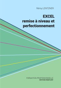 Excel, remise à niveau et perfectionnement