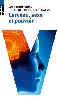 Cerveau, sexe et pouvoir