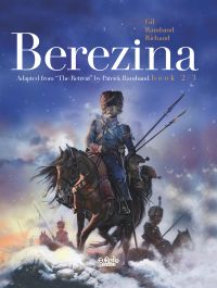 Bérézina - Volume 2 - The Ashes